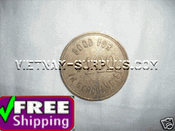 US Army Tan Son Nhut Airbase $1 token US Army Tan Son Nhut Airbase $1 token